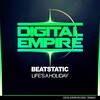 Beatstatic - Life's A Holiday (Original Mix)