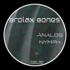 Brolax Bones - Analog Nymph (Original Mix)