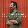 Kevin Johansen、Miranda Johansen - Es Como el Día