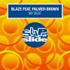 Palmer Brown、Blaze - My Beat (feat. Palmer Brown)