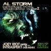 Al Storm - Werewolf! (Joey Riot Remix)