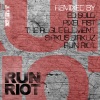 RuN RiOT、BYOB《Fire Flies (Ed Solo Remix)》[MP3/LRC]