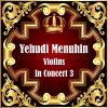 Yehudi Menuhin、London Symphony Orchestra、Edward Elgar - Violin Concerto in B-Moll, Op. 61: I. Allegro