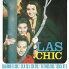 Las Chic - Bailando 