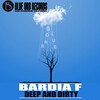 Bardia F - Deep And Dirty (Original Mix)