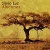 Silvio Luz《Africanos (Remix)》[MP3/LRC]