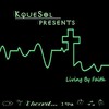 KqueSol - Living by Faith (Original Mix)