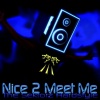 The Sektorz - Nice 2 Meet Me (Original Mix)
