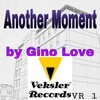 Gino Love - Another Moment (Original Mix)