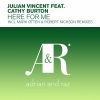 Julian Vincent、Cathy Burton《Here For Me (Mark Otten Original Mix|Remastering 2014)》[MP3/LRC]