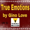 Gino Love - True Emotions (Original Mix)