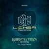 Subgate、Tibiza - Deeping (Original Mix)
