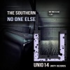 The Southern - No One Else (Original Mix)
