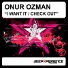 Onur Ozman - I Want It (Original Mix)