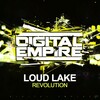 Loud Lake - Revolution (Original Mix)