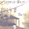 Leonid Gnip《Tokyo (Original Mix)》[MP3/LRC]