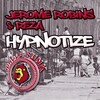 Jerome Robins、Reza - Hypnotize (Original Mix)