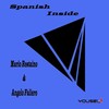 Mario Restaino、Angelo Faliero - Spanish Inside (Original Mix)
