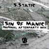 S. Static - Sin Of Manic (Original Mix)