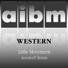Little Movement - WESTERN (Original Mix)