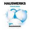 Hauswerks《Funk46 (Hauswerks 2012 Remix)》[MP3/LRC]