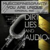 MusicDefinesGravity - You Are Unique (Original Mix)