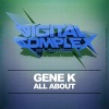 Gene K - All About (Original Mix)