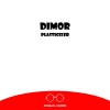 Dimor《Plasticizer (Original Mix)》[MP3/LRC]