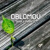 Oblomov - Simple Miracle (Instrumental Mix)