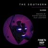 The Southern - Sliced (Original Mix)