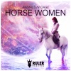 Animals In Cage - Horse Women (Original Mix)
