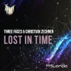 Three Faces、Christian Zechner《Lost In Time (Original Mix)》[MP3/LRC]