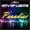 City Of Lights - Paradise (Radio Edit)