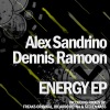 alex sandrino、dennis ramoon - Energy (Original Mix)