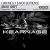 Liam Melly、Nick Sentience - Night Shift (Original Mix)