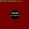 Dimitri Kudinov - Epical (Original Mix)