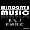 Ruffault - Everything Ends (Original Mix)