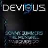 Sonny Summers、The Mungrel - Masquerido (Original Mix)