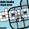 Dale Hooks - Dumb Drum (Original Mix)