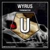 Wyrus - Terminator (Original Mix)