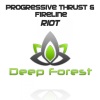 Progressive Thrust、Fireline - Riot (Original Mix)