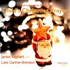 Janice Kephart、Luke Gartner-Brereton - Child's Christmas Prayer(A Brahms's Lullaby Adaptation)[feat. Luke Gartner-Brereton]