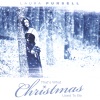 Laura Pursell - We Need A Little Christmas