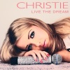 Christie - Live the Dream (Live)