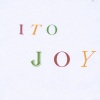Ito - Joy