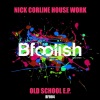 Nick Corline House Work - Old School (Original Mix)