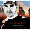 Jason Brown - Way of the Warrior