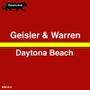 Warren、Geisler - Daytona Beach (Original Mix)