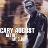 Cary August - Get Off My Cloud (Doug Laurent Vs Cary August Radio Edit)