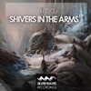 M.E.D.O. - Shiver In The Arms (Original Mix)